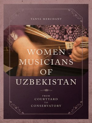cover image of Women Musicians of Uzbekistan